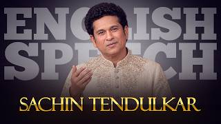 ENGLISH SPEECH | SACHIN TENDULKAR: The Power of Faith (English Subtitles)