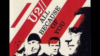 U2 All Because Of You (Single Mix)