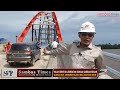 Sambas Times INILAH BENTUK JEMBATAN SUNGAI SAMBAS BESAR