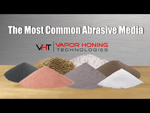 The Most Common Abrasives: Surface prep & finishing process - Vapor Honing Technologies