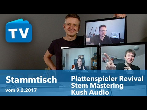 Turntable Revival, Stem Mastering, Kush Audio und mehr - Video-Podcast