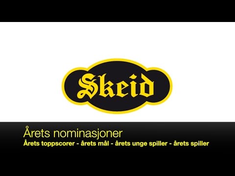 Skeid - Årets nominasjoner/kåringer 2016