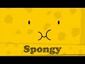 BFDI BUT ONLY WHEN SPONGY IS ON SCREEN