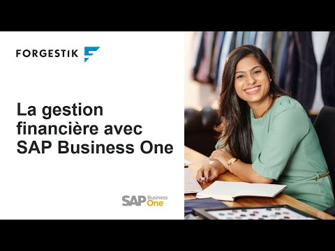 La gestion financière avec SAP Business One