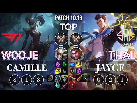 T1 Wooje Camille vs SRB Thal Jayce Top - KR Patch 10.13