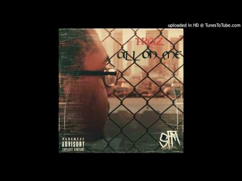 Hard Times ft Money Mute & SIXXR (prod. T-Raz) All On Me Free Album