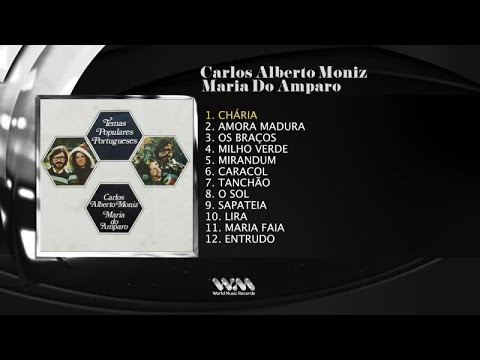 Carlos Alberto Moniz, Maria Do Amparo - Temas Populares Portugueses ( Full Album)
