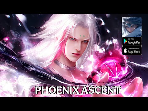 Phoenix Ascent Gameplay - MMORPG Game Android