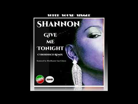 Ian Coleen feat  SHANNON - GIVE ME TONIGHT CyberDisco Remix