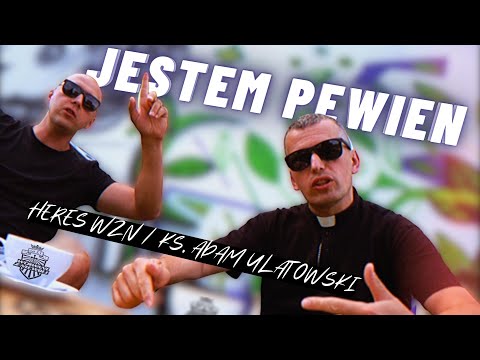 Ks. Adam Ulatowski / Heres wzn - Jestem Pewien prod. DB [Oficjalny teledysk] #holydrill