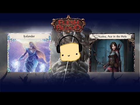 Newbie play Flesh and Blood TCG Blitz [Deck: Azalea] ... GG!!! - Day 31