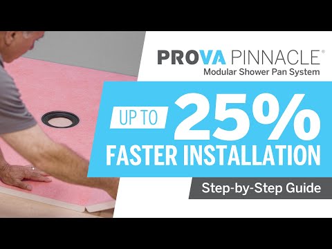 How to Install a Custom Shower with the PROVA PINNACLE® Pan System