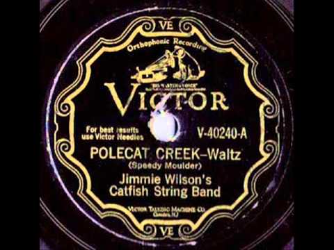 Jimmie Wilson`s Catfish String Band Polecat Creek-Waltz