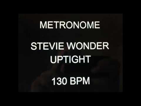 METRONOME 130 BPM STEVIE WONDER UPTIGHT