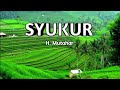Syukur Lagu Wajib Nasional Indonesia Lirik