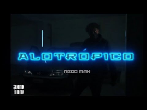 Nego Max - Alotrópico | LETRA | Shanoba