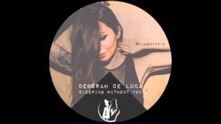 Sleeping without you - Deborah De Luca