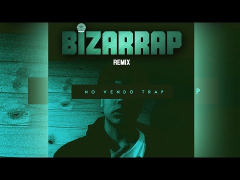 No Vendo Trap (Bizarrap Remix) - Bizarrap