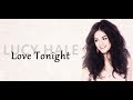 Lucy Hale - Love Tonight [Lyrics] 
