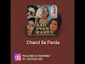 Movie Aao Pyar Karen Song Chand DeParda