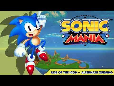 Rise of the Icon ~ Alternate Opening || Sonic Mania