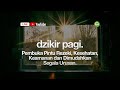 DZIKIR PAGI TADABBUR DAILY Tadabbur Daily