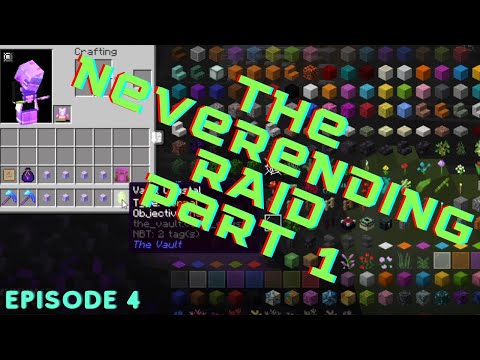 THE NEVERENDING RAID!!! [Vault Hunters Plus Season 2 Episode 4]