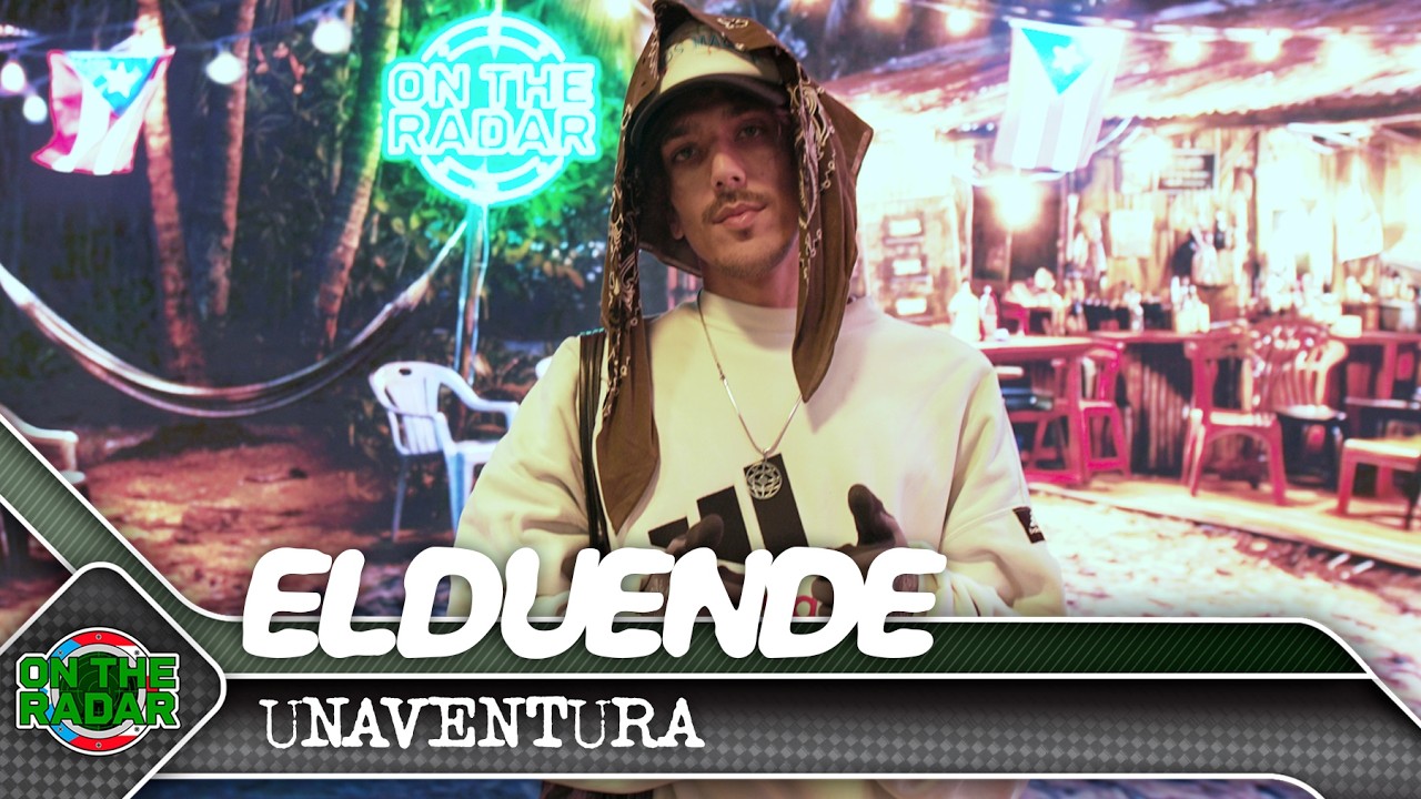 El Duende "UNAVENTURA" | On The Radar Puerto Rico 🇵🇷