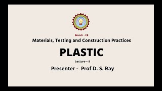 Materials, Testing & Construction Practices | Plastic | AKTU Digital Education