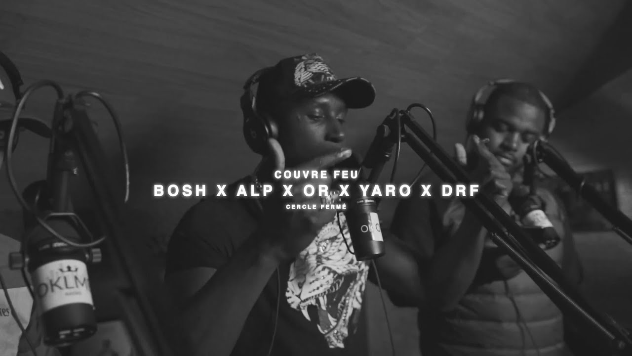 CERCLE FERMÉ (Bosh, ALP, OR, Yaro DRF) - Freestyle COUVRE FEU sur OKLM Radio [Réupload] HD