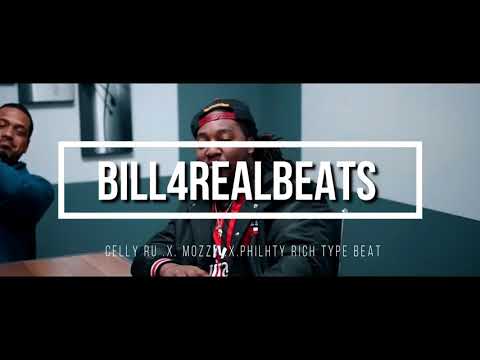 CELLY RU .X. MOZZY .X. PHILTHY RICH TYPE BEAT 2018 "Signals" (rap instrumental)