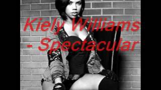 Kiely Williams - Spectacular (New Official Single HQ 2010)