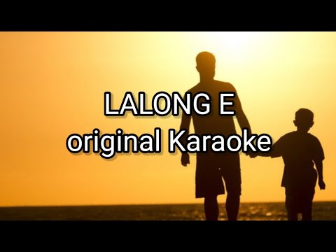 LALONG E - Original Karaoke