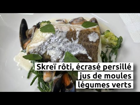 Skreï rôti, écrasé persillé, jus de moules et légumes verts