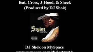 Styles P - Nobody Believes Me feat. Cross, J-Hood, &amp; Sheek
