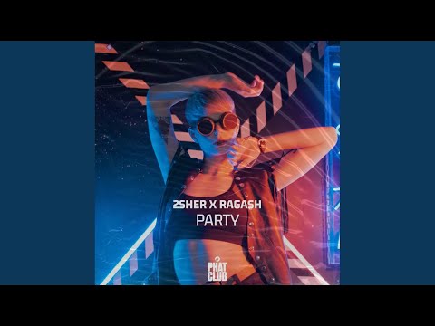 Party (Extended Mix)