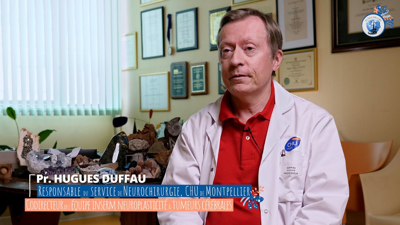 Révolution dans le traitement des Gliomes :Décryptage par le Pr Hugues Duffau sur la Neuroplasticité
