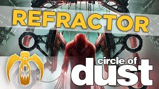 Circle of Dust - Refractor [Remastered]