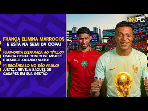 MBAPPÉ JOGA MUITO, FRANÇA ELIMINA MARROCOS E TÁ NA SEMI; ESCÂNDALO NO SÃO PAULO – Quebrada FC