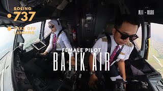 Download lagu Beautiful Female Pilot Take Off And Landing Her Boeing 737-800 | Cockpit View | Batik Air mp3