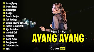 Download lagu Yeni Inka - Ayang Ayang | Full Album Dangdut Koplo Terbaru 2025 mp3