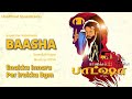 Enakku Innoru per irukku Bgm - Baasha | Deva | Superstar Rajnikanth | Unofficial Soundtracks
