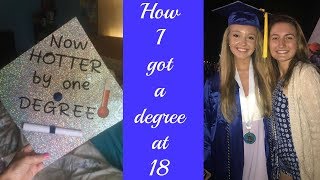 HOW I GOT A COLLEGE DEGREE ONE YEAR AFTER HIGH SCHOOL!