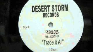 Fabolous feat  P Diddy &amp; Jagged Edge-Trade It All Remix (Instrumental)