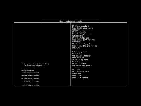 Mili - world.execute(me); (JavaScript Lyric Video)