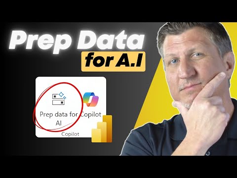 Power BI: Prep Data for AI Success