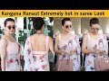 Kangana Ranaut Extremely Hot Look In Saree At Mumbai Airport Kangana Ranaut
