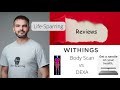 Life Sparring Review Withings Body Scan Deep Dive And DEXA Comparison