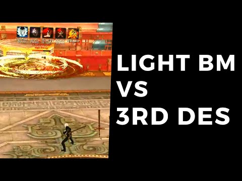 [BNS] PvP - BM 1v1 (How to Counter 3rd DES as Light BM)