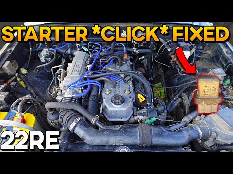How To: Toyota 22RE Starter Click NO START ISSUE FIX! (Pickup, 4Runner)